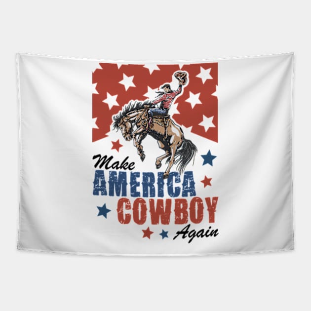 Make America Cowboy Again Vintage Independence Day Tapestry by Mimimoo