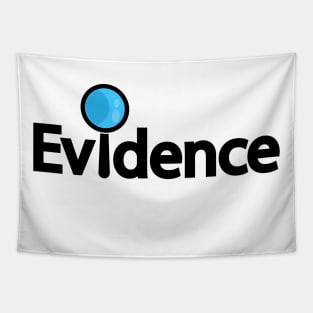 Evidence looking for evidence typography design Tapestry