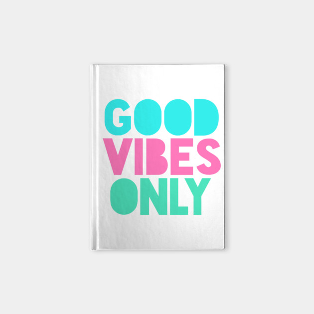 Good Vibes Only Pastel