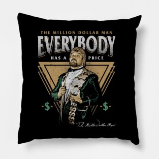 Ted DiBiase Everybody Has A Price Pillow