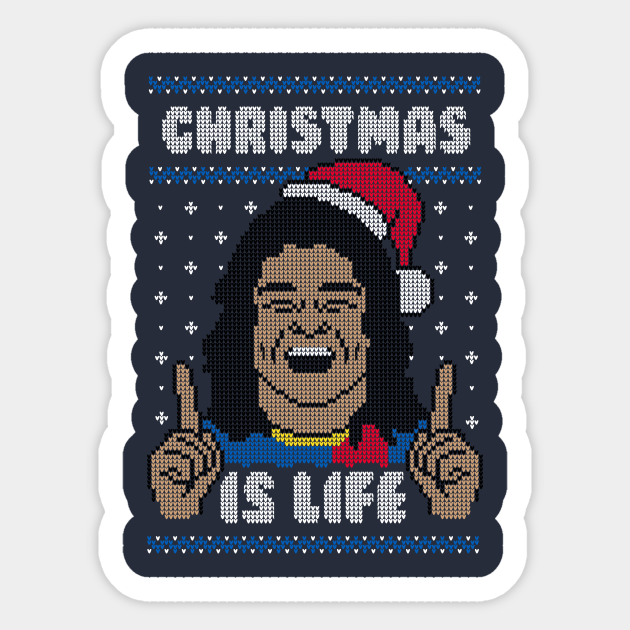 Christmas is Life! - Ugly Christmas Sweater - Sticker