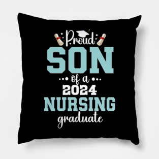 Proud son of class 2024 nursing graduate Funny graduation Pillow