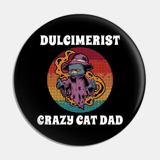 Dulcimerist Crazy Cat Dad Groovy Halloween Party Retro Vintage Pin by coloringiship