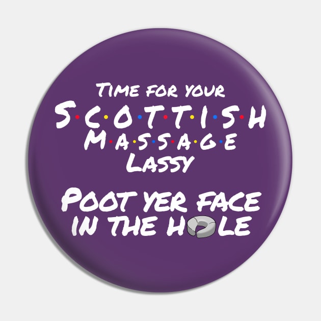 Scottish Massage Meme Pin by Nirelle