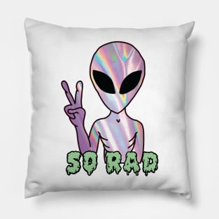 So Rad Alien Pillow