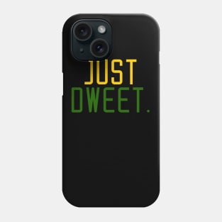 Just Dweet, Jamaican, Jamaica Phone Case