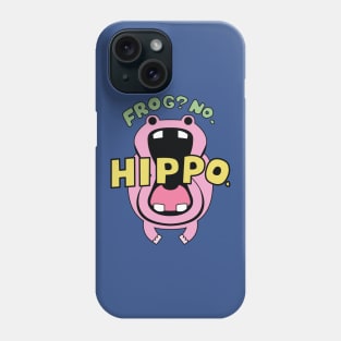 Fisher Tiger (One Piece) "Frog? No. Hippo." Phone Case