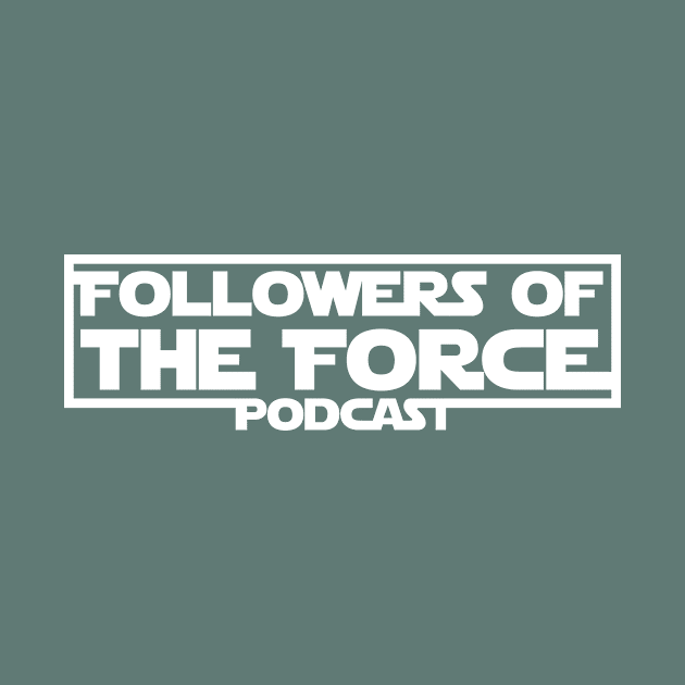 Force Follower 3 by fotfpodcasf