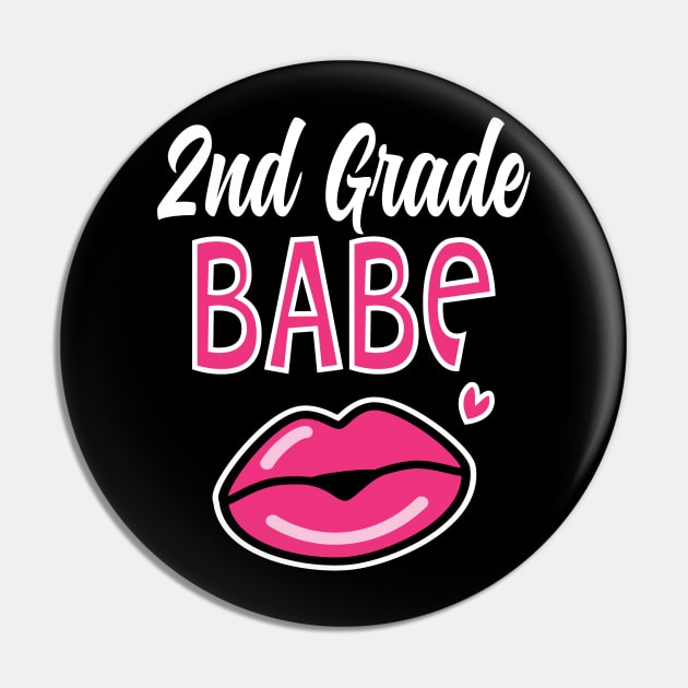 2nd Second Grade Babe Teacher Back to School Pin by HCMGift