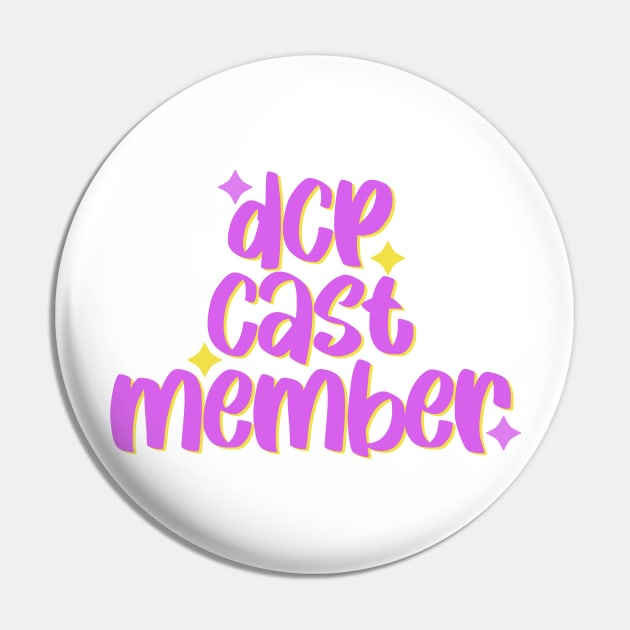 Copy of DCP Cast Member Pin by lolsammy910