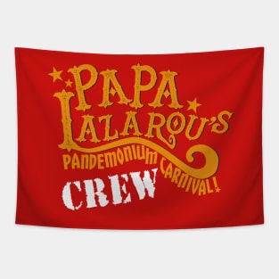 Papa Lazarou's Pandemonium Carnival Crew Shirt Tapestry