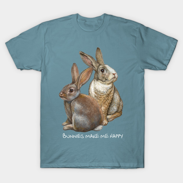 Disover Bunnies make me happy - Bunny Rabbit - T-Shirt