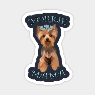 Yorkshire Terrier Gifts, Yorkie Mama Shirt, Mugs, Pillows & other Gifts Cute Yorkshire Terrier for Women & Girls Magnet