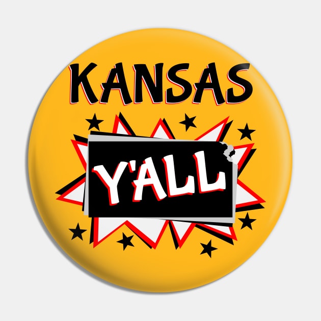 Kansas Y'all Pin by mailboxdisco