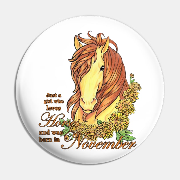 Girl Who Loves Horses Born in November Pin by lizstaley