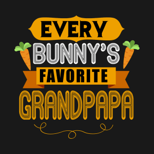 MENS EVERY BUNNYS FAVORITE GRANDPAPA SHIRT CUTE EASTER GIFT T-Shirt