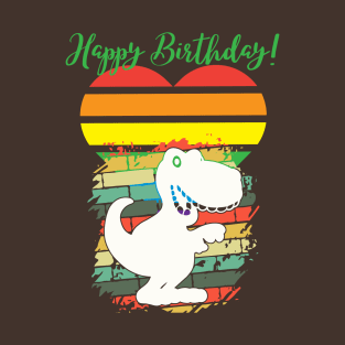 Happy Birthday! (white dinosaur COLOR heart) T-Shirt