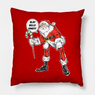 Slay Bells Ring Pillow