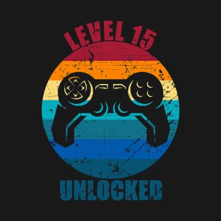 Level 15 Unlocked 15th Birthday 15 Year Old Gift T-Shirt