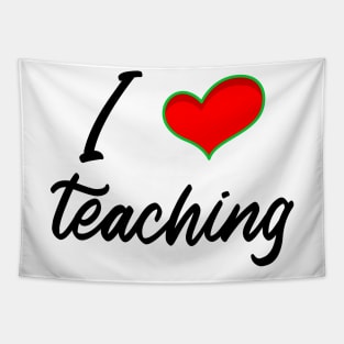 I love teaching, teachers slogan, cute teachers illustrations Tapestry