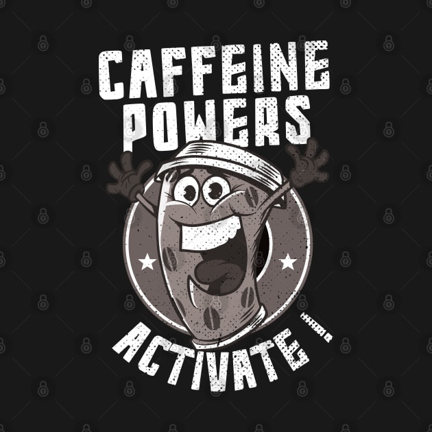 caffeine powers activate by pht