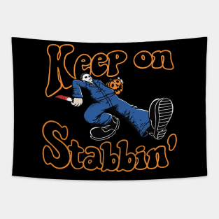 Keep on Stabbin' - Halloween (2) Tapestry