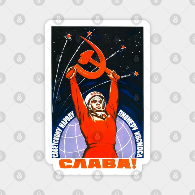 Space will be ours! - Russian Propoganda Magnet by LocalZonly