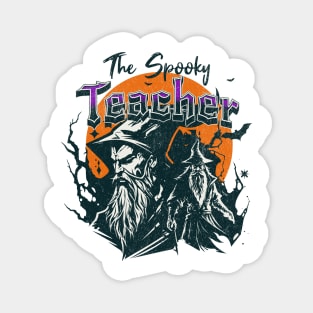 The Spooky Teacher Magnet