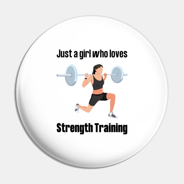 Just a girl who loves strength training Pin by Patterns-Hub