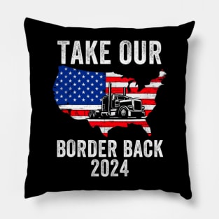 Take Our Border Back, I Stand With Texas Pillow