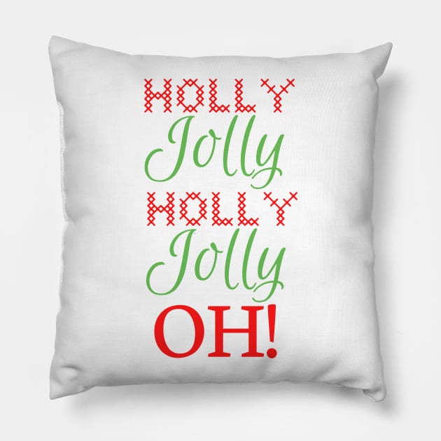 Holly Jolly Oh! Pillow by tesiamarieart