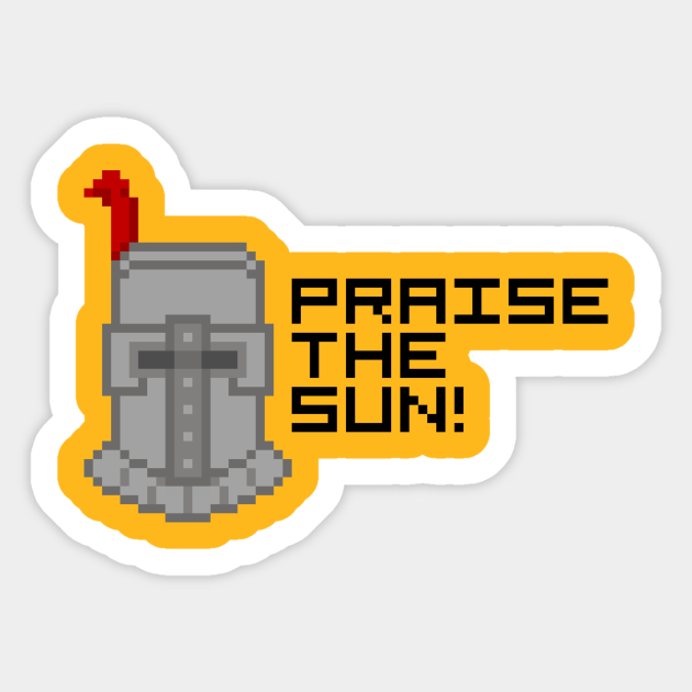 Dark Souls Praise The Sun Solaire 8 Bit Pixel Art Dark Souls Sticker Teepublic Dark Souls Praise The Sun Solaire 8 Bit Pixel Art Dark Souls Sticker Teepublic