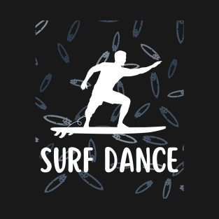 THE SURF DANCE T-Shirt