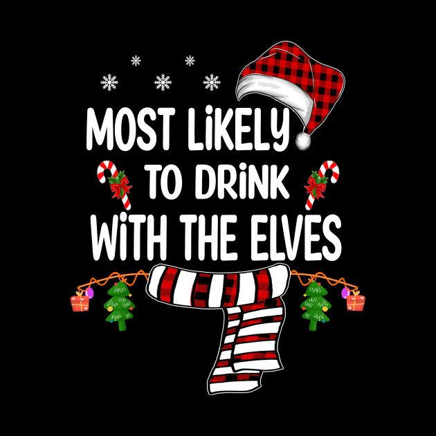 Most Likely to Drink With The Elves by Bagshaw Gravity