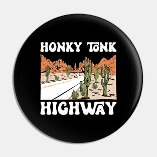 Honky Tonk Highway Desert Cactus Pin