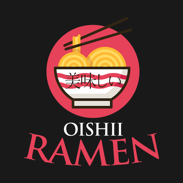 Oishi Ramen Delicious Japanese Noodles by ScottsRed