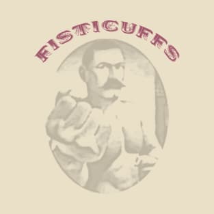 Fisticuffs 2 T-Shirt