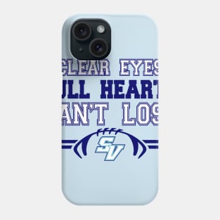 "Clear Eyes" - SVHS Football Phone Case