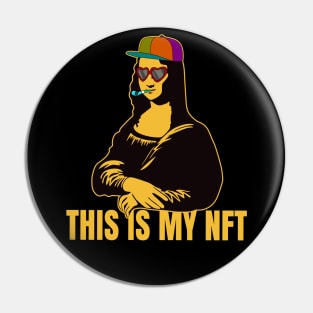 This Is My NFT Funny Metaverse Humor Pin