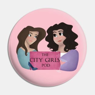 City Girls Pod Logo (Sex and the City Podcast) Pin