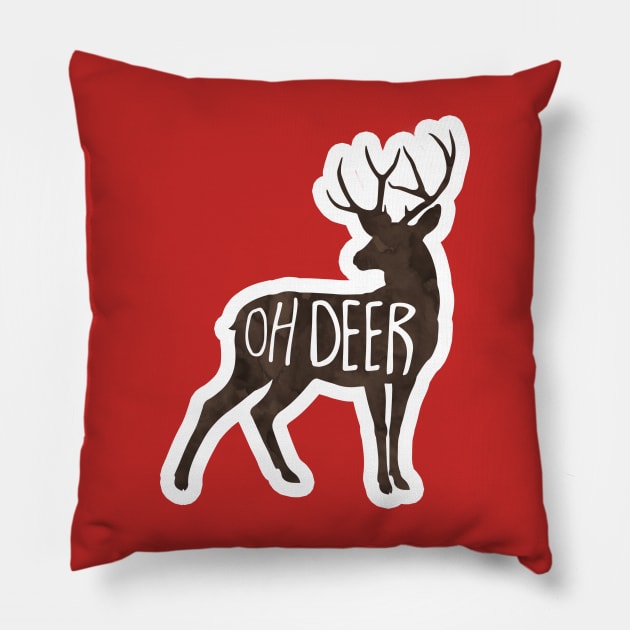 Oh Deer - funny quote, pun Pillow by Shana Russell