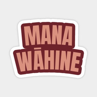 mana wāhine girl boss women power hawaii Magnet