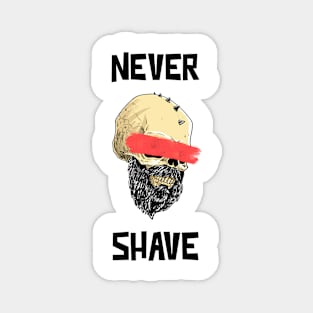 Never Shave Magnet