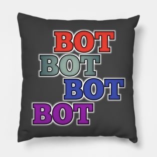 Bot Pillow