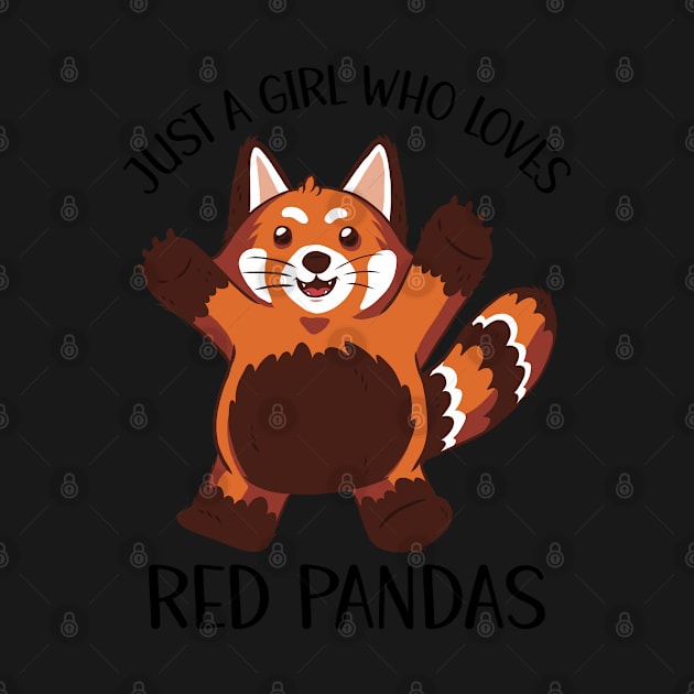 Just A Girl Who Loves Red Pandas by OnepixArt