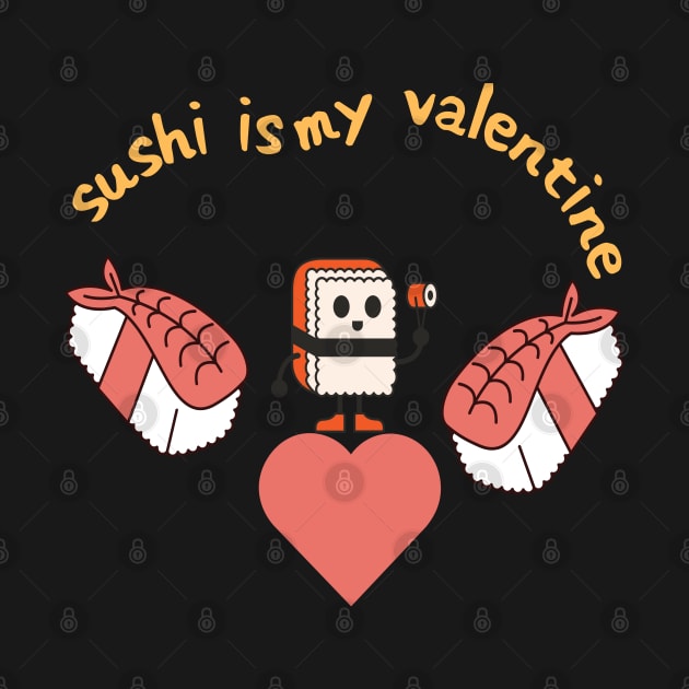 Sushi is my valentine by Color by EM