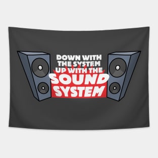 Up with the Sound System Tapestry