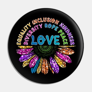 LOVE Equality Inclusion Diversity Hope Peace Pin