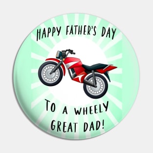 WHEELY GREAT DAD Pin