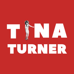 Not only 80s musician rock star - Tina Turner is way more! T-Shirt